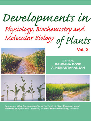 cover image of Developments in Physiology, Biochemistry and Molecular Biology of Plants, Volume 2